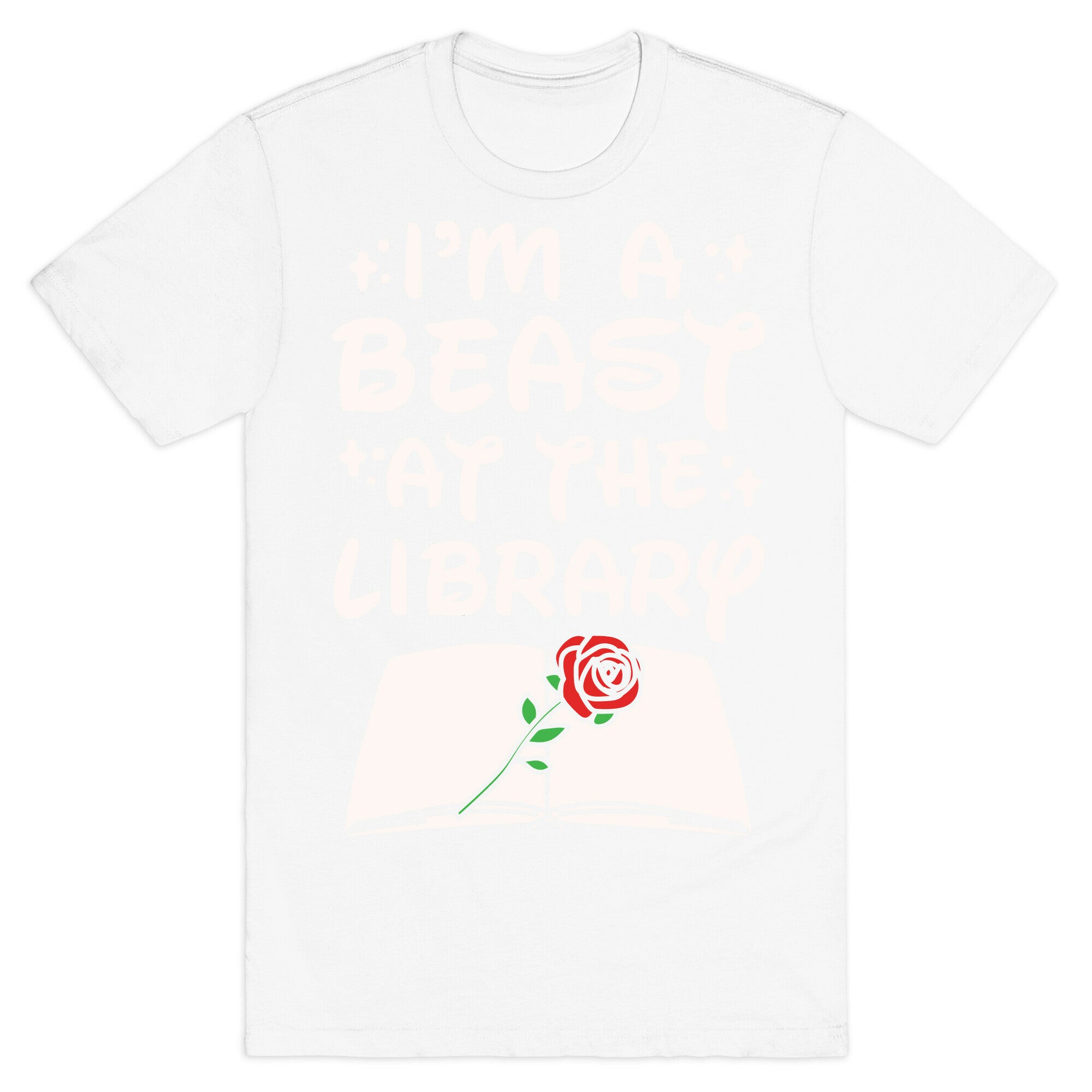 I'm A Beast At The Library Parody White Print T-Shirt